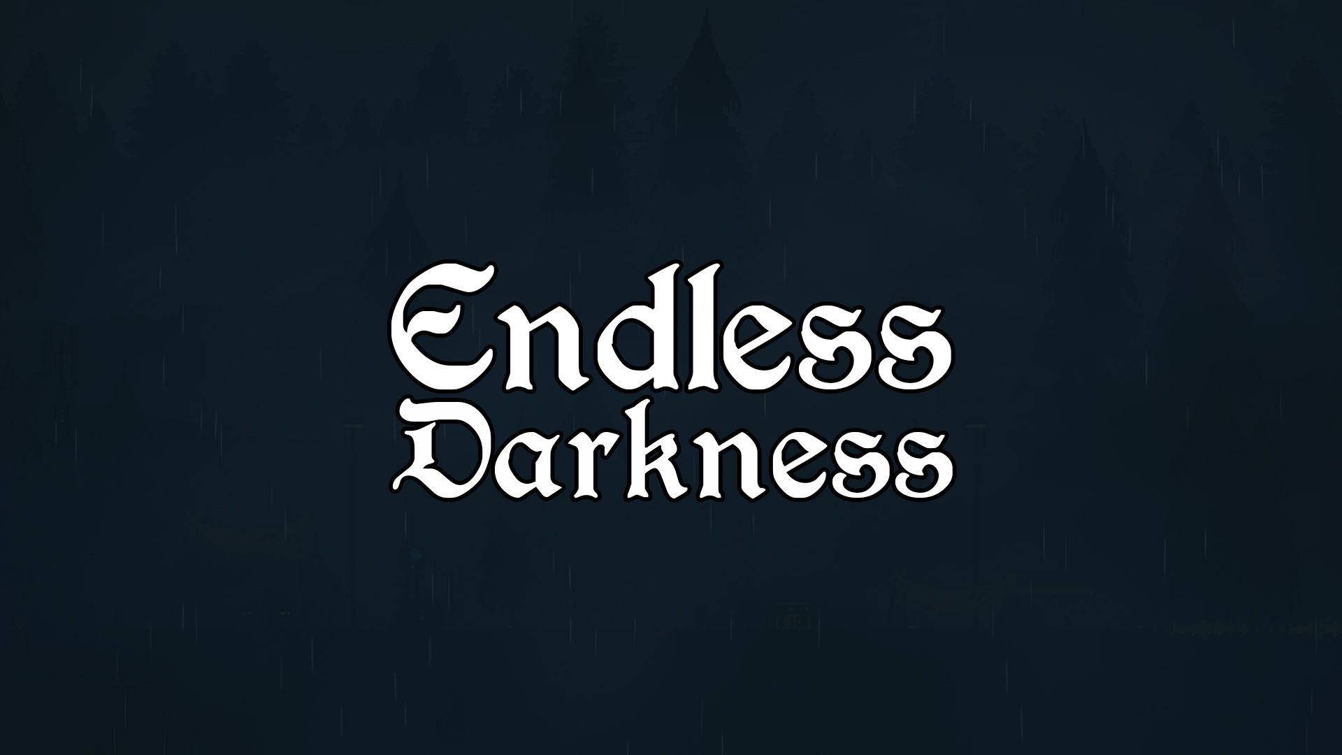 Endless Darkness Trailer